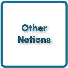 Other Notions